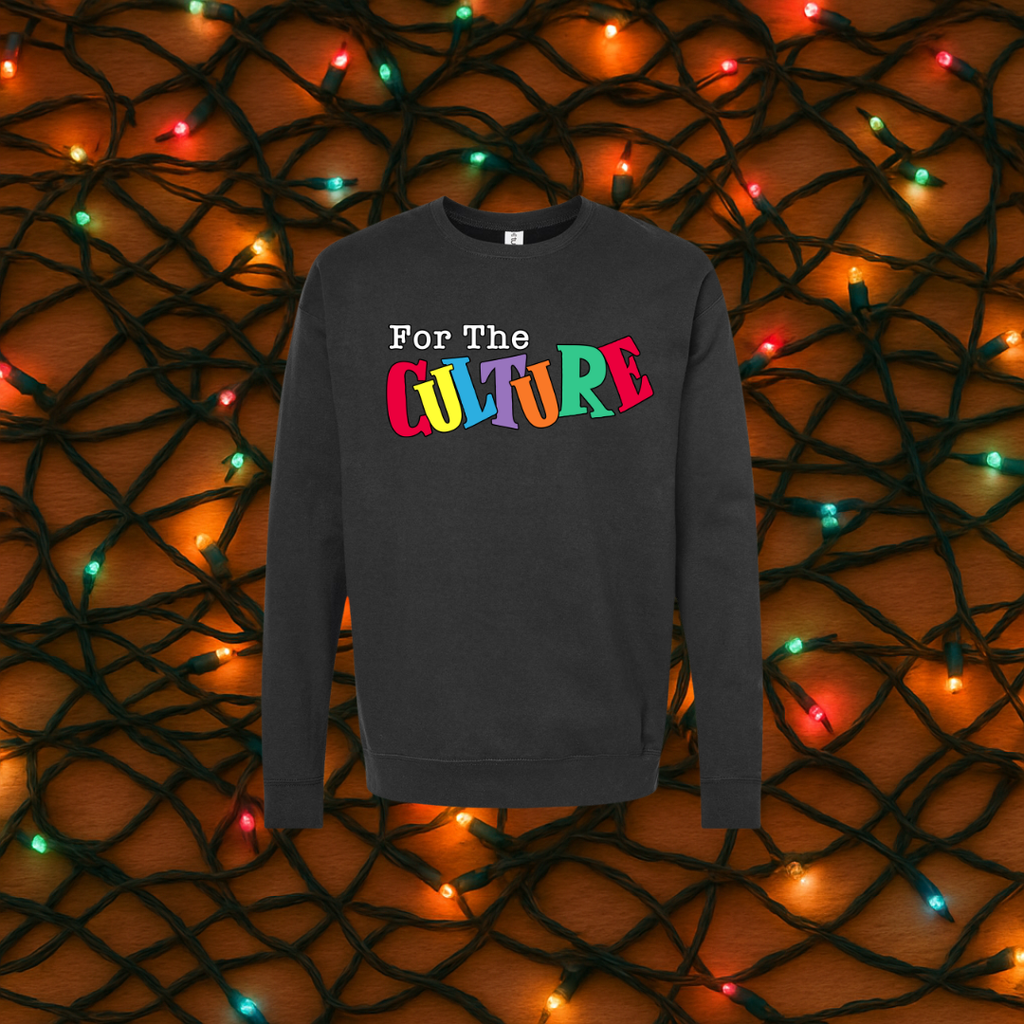 For The Culture - Unisex - Long Sleeve Sweatshirt