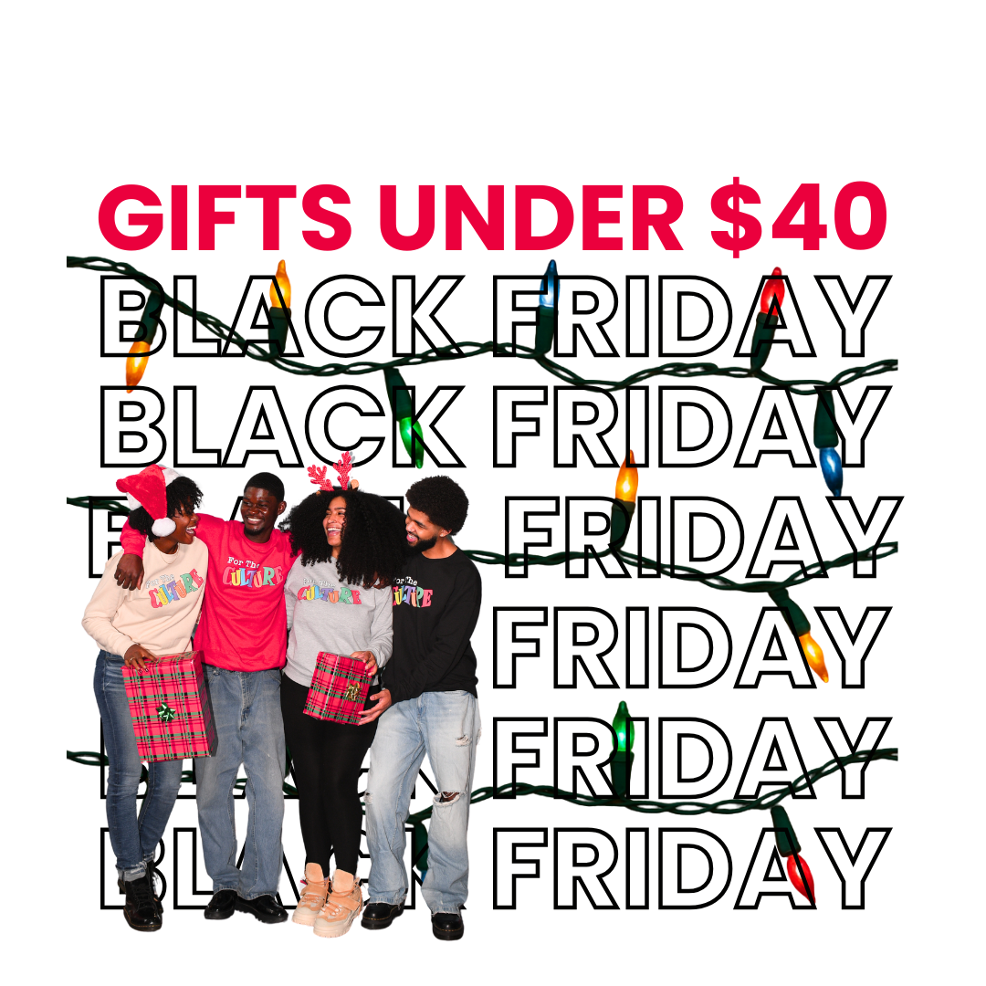 Promotional graphic for Black Friday with text 'Gifts Under $40' and 'Black Friday' repeated, featuring a group of people.