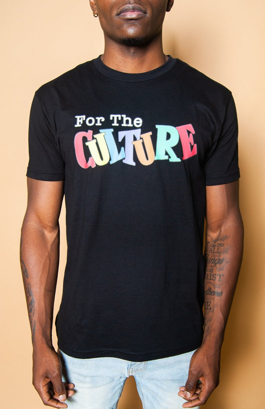 "For The Culture" Unisex S/S Tee in Black